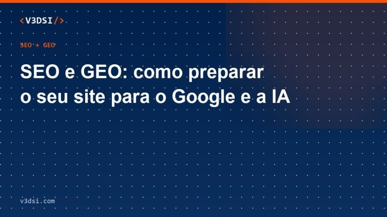 Ilustração de capa do artigo sobre SEO e GEO para preparar um site para o Google e para a IA